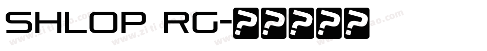shlop rg字体转换